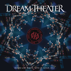 Lost Not Forgotten Archives: Images and Words - Live In Japan, 2017 by Dream Theater