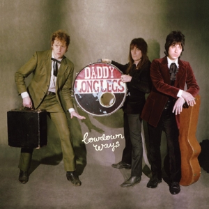 Lowdown Ways by Daddy Long Legs