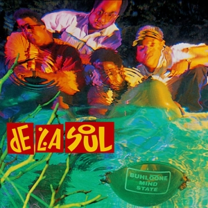 Buhloone Mindstate by De La Soul