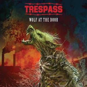 Wolf At the Door by Trespass