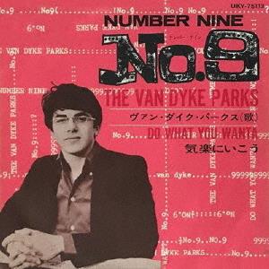 Number Nine/Do What You Wanta by Van Dyke Parks