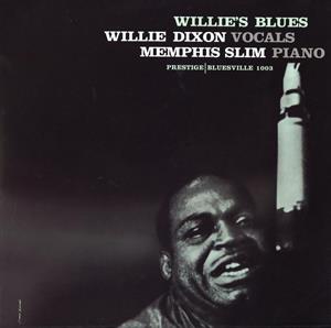 Willie's Blues by Dixon, Willie & Memphi...