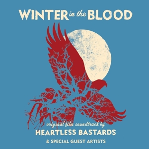 Winter In the Blood by Heartless Bastards