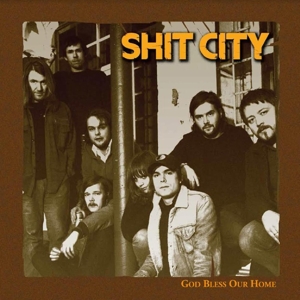 God Bless Our Home by Shit City