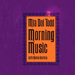 Morning Music by Todd, Mia Doi