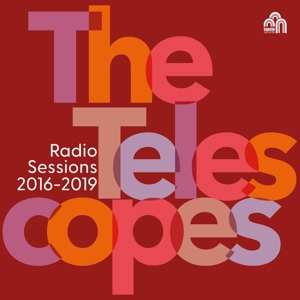 Radio Sessions (Bbc 2016-2019) by Telescopes