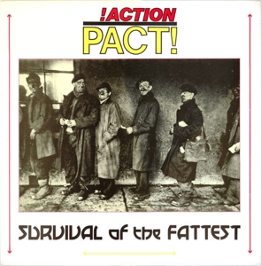 Survival of the Fattest by Action Pact!