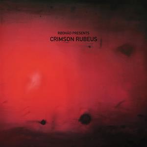Rodhad Presents: Crimson Rubeus by V/A