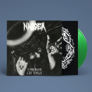 Cybergod / Lie Cycle by Nausea