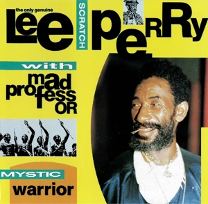 Mystic Warrior by Perry, Lee & Mad Profe...