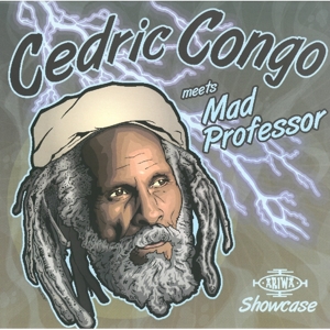 Ariwa Dub Showcase by Congo, Cedric & Mad Pr...