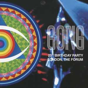 25th Birthday Party by Gong