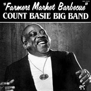 Farmer's Market Barbecue by Count Basie