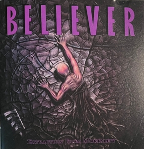 Extraction From Mortality by Believer