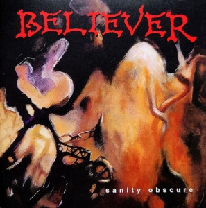 Sanity Obscure by Believer