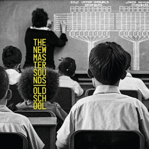 Old School by New Mastersounds