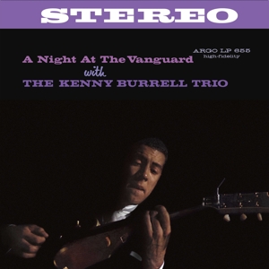 A Night At the Vanguard by Burrell, Kenny
