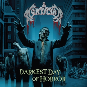 Darkest Day of Horror by Mortician