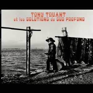 Tony Truant Et Les Solutions Du Sud by Truant, Tony