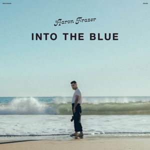 Into the Blue by Frazer, Aaron