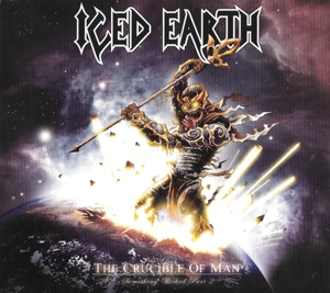 The Crucible of Man (Something Wicked -Part 2) by Iced Earth