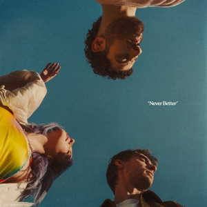 Never Better by Wild Rivers