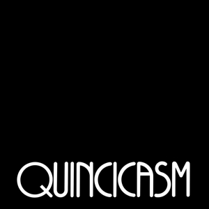 Quincicasm by Quincicasm