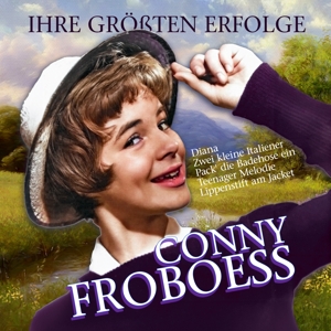 Ihre Grossten Erfolge by Froboess, Conny