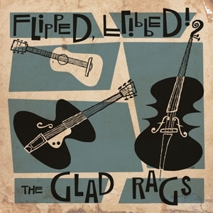 Flipped, Flipped! by Glad Rags