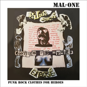 7-Punk Rock Clothes For Heroes by Mal-One