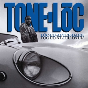 Loc-Ed After Dark by Tone-Loc