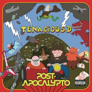 Post-Apocalypto by Tenacious D