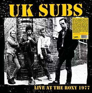 Live At the Roxy by U.K. Subs