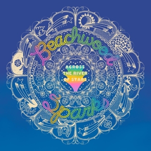 Across the River of Stars by Beachwood Sparks