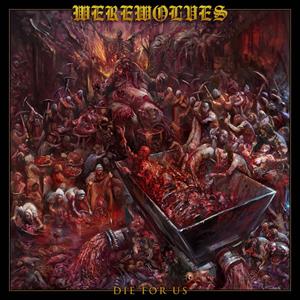 Die For Us by Werewolves