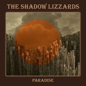 Paradise by Shadow Lizzards