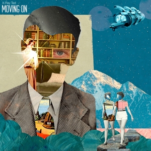 Moving On by X-Ray Ted