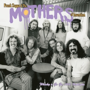 Live At the Whisky a Go Go 1968 by Zappa, Frank & the Mot...