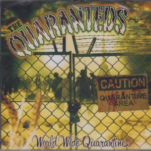 World Wide Quarantine by Quaranteds