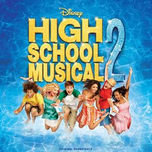 High School Musical 2 by High School Musical Cast