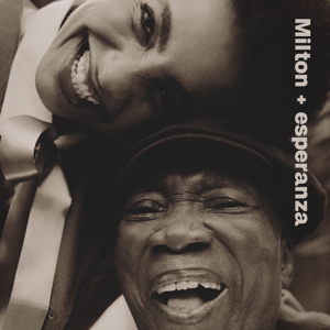 Milton + Esperanza by Nascimento, Milton & E...