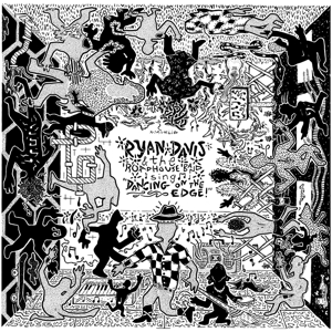 Dancing On the Edge by Ryan Davis & the R...