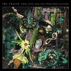 Eros Zeta & the Perfumed Guitars by Church