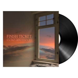Echo Afternoon by Finish Ticket