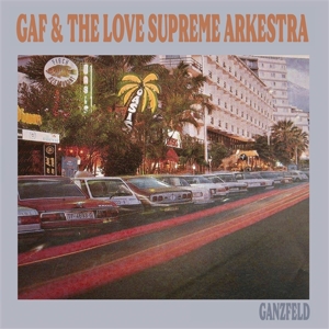 Ganzfeld by Gaf & the Love Sup...
