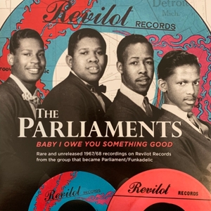 Baby I Owe You Something Good by Parliaments