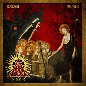 Ecclesia Militants by Ecclesia