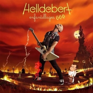 Helldebert - Enfantillages 666 by Aldebert