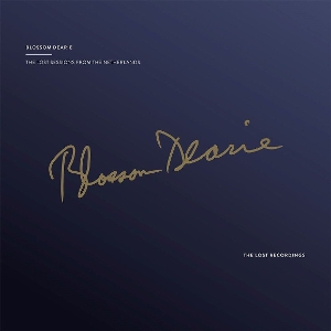 The Lost Sessions From the Netherlands (the Lost Recordings) by Dearie, Blossom