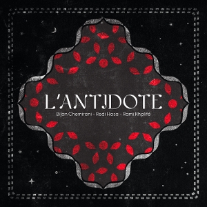 L'antidote by Chemirani, Bijan & Red...